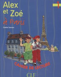 Produktbild: Samson, C: Alex et Zoe a Paris 1: Cahier de lecture