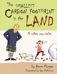 Produktbild: The Smallest Carbon Footprint in the Land & Other Eco-Tales
