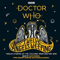 Produktbild: Rudden, D: Doctor Who: Twelve Angels Weeping