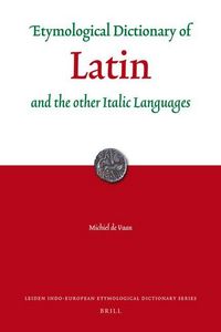 Produktbild: Etymological Dictionary of Latin and the Other Italic Languages