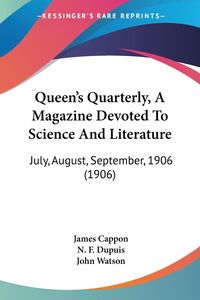 Produktbild: Queen's Quarterly, A Magazine Devoted To Science And Literature