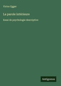 Produktbild: La parole int&eacute;rieure