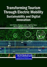 Produktbild: Transforming Tourism Through Electric Mobility: Sustainability and Digital Innovation