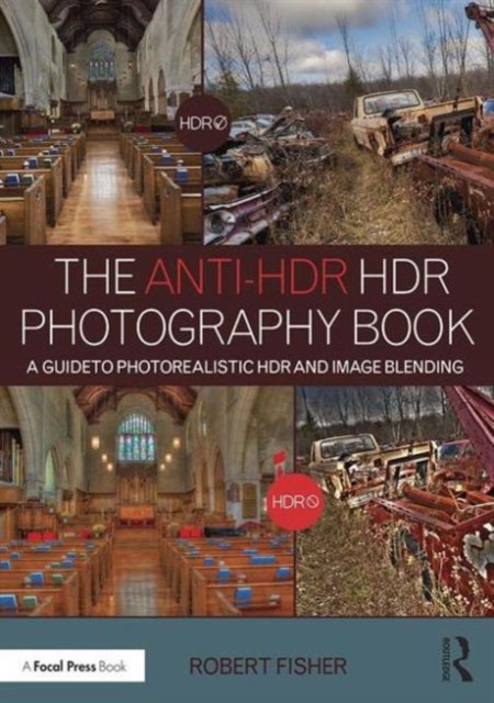Produktbild: The Anti-Hdr Hdr Photography Book