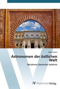 Produktbild: Astronomen der &ouml;stlichen Welt