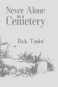 Produktbild: Never Alone in a Cemetery