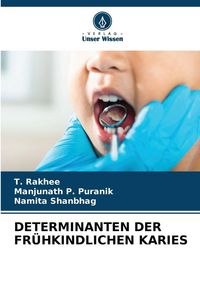 Produktbild: Determinanten der Fr&uuml;hkindlichen Karies