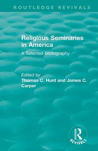 Produktbild: Religious Seminaries in America (1989)