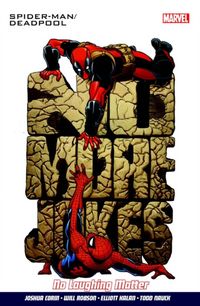 Produktbild: Corin, J: Spider-man/Deadpool Vol.4: Serious Business