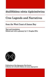 Produktbild: Cree Legends and Narratives from the West Coast of James Bay