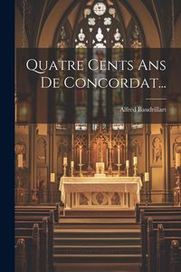 Produktbild: Quatre Cents Ans De Concordat...