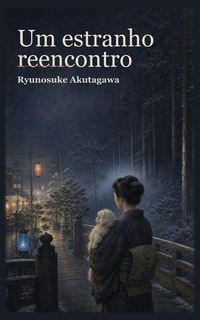 Produktbild: Um estranho reencontro