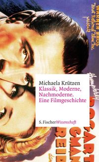 Produktbild: Klassik, Moderne, Nachmoderne. Eine Filmgeschichte