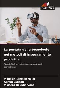 Produktbild: La portata delle tecnologie nei metodi di insegnamento produttivi
