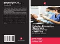 Produktbild: Materiais Biosmart em Odontologia Conservadora e Endodontia