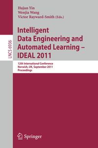 Produktbild: Intelligent Data Engineering and Automated Learning -- IDEAL 2011