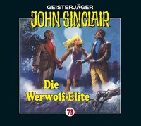Bild vom Artikel Die Werwolf-Elite vom Autor Jason Dark