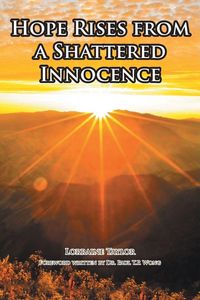 Produktbild: Hope Rises from a Shattered Innocence