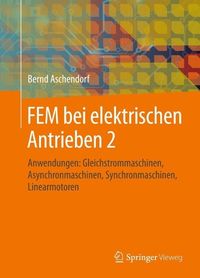 Produktbild: FEM bei elektrischen Antrieben 2