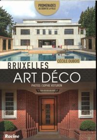 Produktbild: Bruxelles Art d&eacute;co : promenages au coeur de la ville
