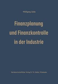 Produktbild: Finanzplanung und Finanzkontrolle in der Industrie
