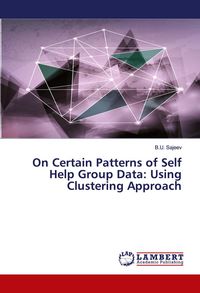 Produktbild: On Certain Patterns of Self Help Group Data: Using Clustering Approach