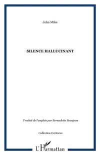 Produktbild: Un silence hallucinant