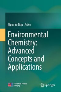 Produktbild: Environmental Chemistry: Advanced Concepts and Applications