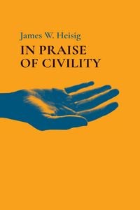 Produktbild: In Praise of Civility