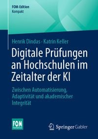 Produktbild: Digitale Pr&uuml;fungen an Hochschulen im Zeitalter der KI