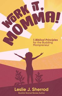 Produktbild: Work It, Momma!
