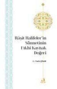 Produktbild: Rasit Halifelerin S&uuml;nnetinin Fikhi Kaynak Degeri