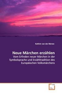 Produktbild: Van der Merwe, K: Neue M&auml;rchen erz&auml;hlen