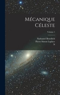 Produktbild: M&eacute;canique C&eacute;leste; Volume 1