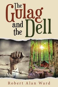 Produktbild: The Gulag and the Dell