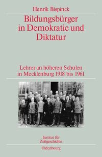 Produktbild: Bildungsb&uuml;rger in Demokratie und Diktatur