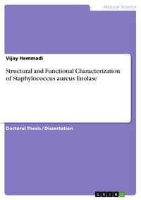 Produktbild: Structural and Functional Characterization of Staphylococcus aureus Enolase