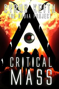 Produktbild: Critical Mass (The NADIA Project, #3)