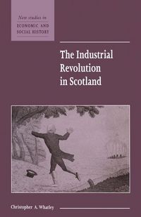 Produktbild: The Industrial Revolution in Scotland