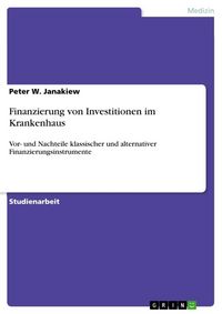 Produktbild: Finanzierung von Investitionen im Krankenhaus