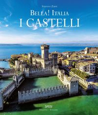 Produktbild: Bella! Italia. I castelli. Ediz. italiana e inglese
