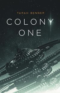 Produktbild: Colony One (The Elderon Chronicles, #1)