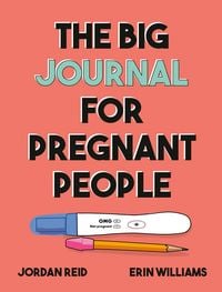 Produktbild: The Big Journal for Pregnant People