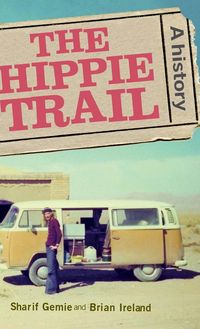 Produktbild: The Hippie Trail