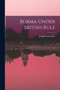Produktbild: Burma Under British Rule
