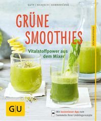 Bild vom Artikel Grüne Smoothies - noch mehr leckere Smoothies! vom Autor Christian Guth