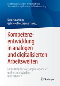 Produktbild: Kompetenzentwicklung in analogen und digitalisierten Arbeitswelten