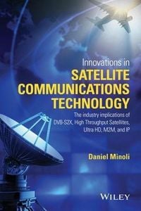 Produktbild: Innovations in Satellite Communications and Satellite Technology