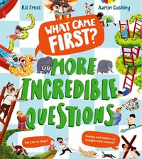 Produktbild: What Came First? - More Incredible Questions