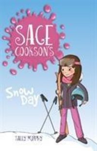 Produktbild: Murphy, S: Sage Cookson's Snow Day